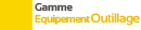 La gamme Outillage